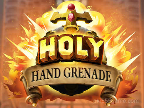 Holy Hand Grenade